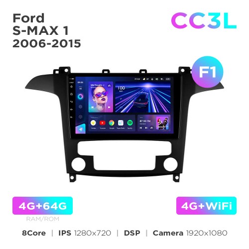Штатная магнитола Teyes CC3L 4+64 Gb Ford S-MAX 1 2006-2015 (F1) 9"
