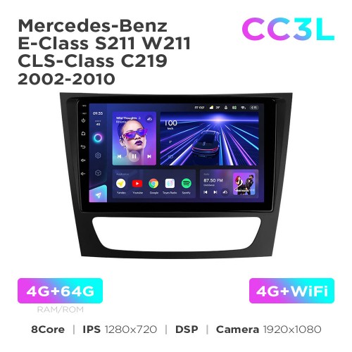 Штатная магнитола Teyes CC3L 4+64 Gb Mercedes-Benz E-Class S211 W211 2002-2009 / CLS-Class C219 2004-2010 9"