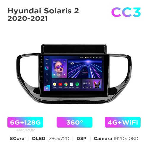 Штатная магнитола Teyes CC3 6+128 Gb 360° Hyundai Solaris 2 2020-2021 9"